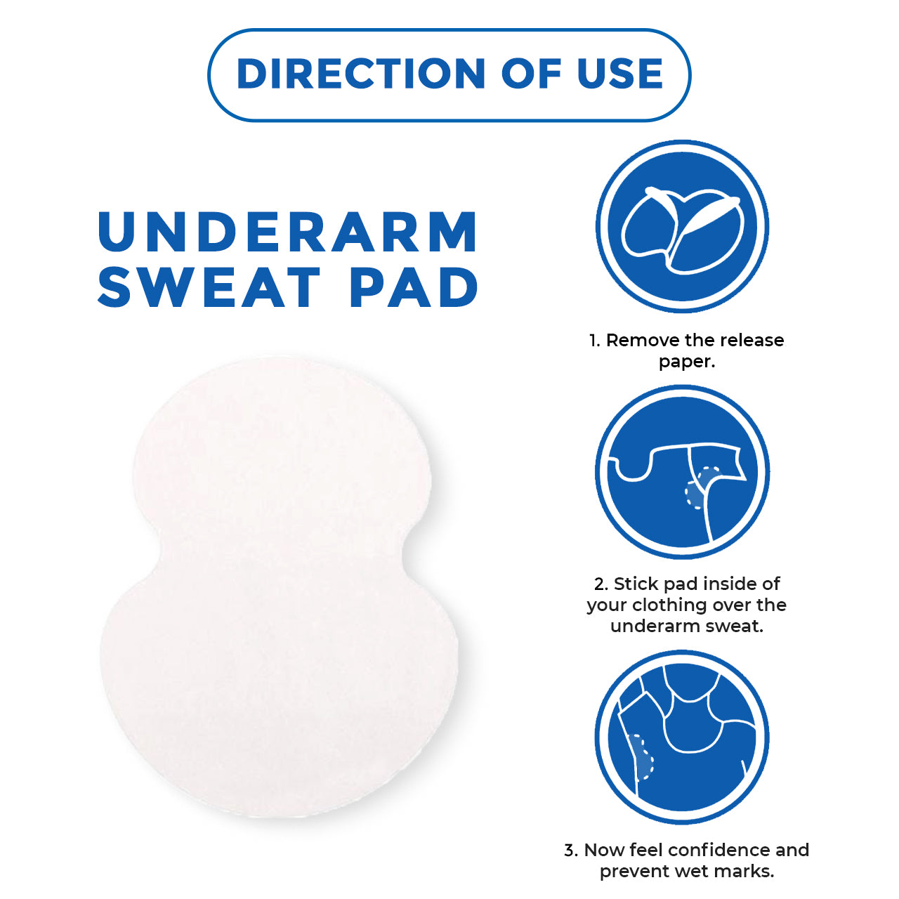 Underarm sweat pad with usage instructions. 